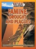 Famine, drought and plagues
