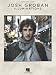 Josh Groban - Illuminations - Piano/ Vocal/ Guitar Artist Songbook