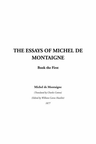 The Essays of Montaigne: Book 1