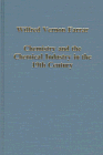 Chemistry and the Chemical Industry in the 19th Century: The Henrys of Manchester and Other Studies (Collected Studies, 575)