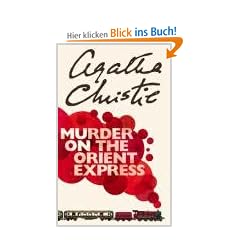Murder on the Orient Express. (Hercule Poirot)