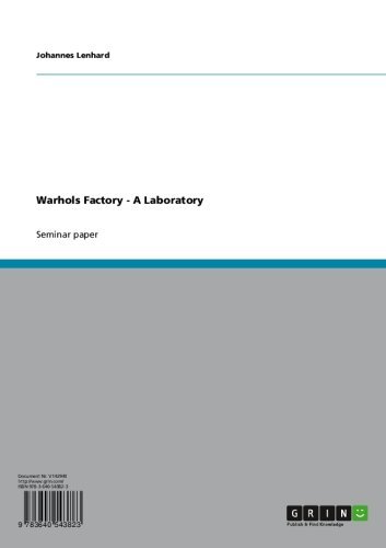 Warhols Factory - A Laboratory