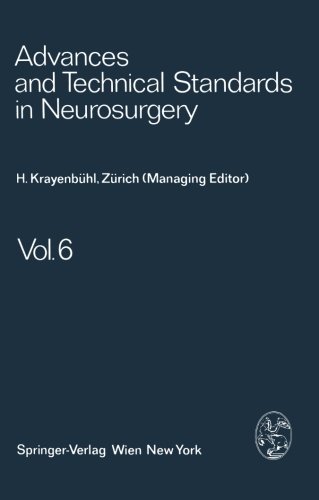 Advances and Technical Standards in Neurosurgery (Volume 6)