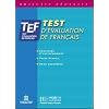 Objectif r�ussite : TEF - Test d'�valuation de fran�ais, Livre de l'�l�ve