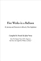 Five Weeks in a Balloon Or Journeys and Discoveries in Africa by Three Englishmen