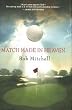 Match Made In Heaven - H/C - Golf Book