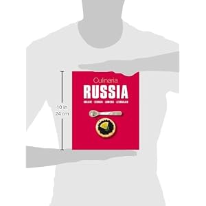 Culinaria Russia: Ukraine, Georgia, Armenia, Azerbaijan