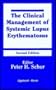 The Clinical Management of Systemic Lupus Erythematosus (Books)