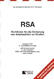 Produkt-Bild: RSA Richtlinien f&uuml;r die Sicherung von Arbeitsstellen an Stra&szlig;en: Entspricht der aktuellen amtlichen Fassung