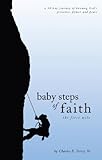 Baby Steps of Faith: The First Mile