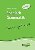 Produkt-Bild: Spanisch Grammatik - clever gelernt: Ab Klasse 5