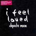 Click here to buy I Feel Loved, Pt. 2 by Depeche Mode .