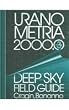 Uranometria 2000.0: Deep Sky Field Guide