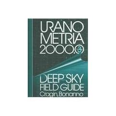 Uranometria 2000.0: Deep Sky Field Guide