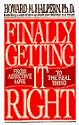 Finally Getting it Right: From Addictive Love to the Real Thing