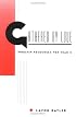 Gathered by Love: Worship Resources for Year C