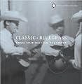 Classic Bluegrass From Smithsonian Folkways