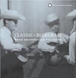 Classic Bluegrass From Smithsonian Folkways