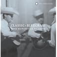 Classic Bluegrass From Smithsonian Folkways