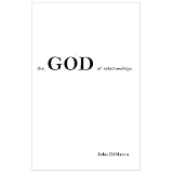The GOD of Relationships