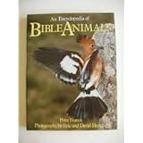 an encyclopedia of bible animals
