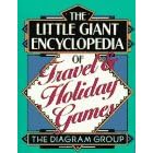 Click here to buy The Little Giant Encyclopedia of Travel and Holiday Games (Little Giant Encyclopedias) by  Diagram Group.