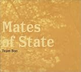 Mates of State - Team Boo