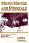 Mines Miners and Minerals of Western North Carolina's Mountain Empire