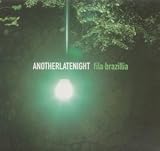 Another Late Night - Fila Brazillia [VINYL]