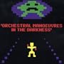 Orchestral Manouvres in the Darkness