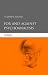 For and Against Psychoanalysis