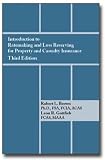Introduction to Ratemaking and Loss Reserving for Property and Casualty Insurance