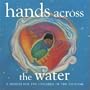 Hands Across the Water - A Benefit for the Children of the Tsunami
