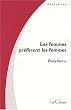 Les femmes pr�f�rent les femmes