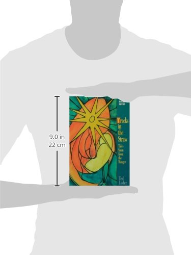 Tracks in the Straw: Tales Spun from the Manger