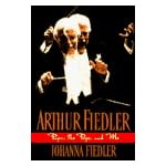 Arthur Fiedler: Papa, the Pops and Me book cover
