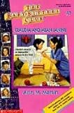 Claudia and Mean Janine (Baby-Sitters Club, 7)