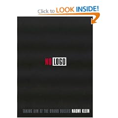 No Logo: Taking Aim at the Brand Bullies