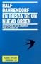 En busca de un nuevo orden / In Search of A New Order (Paidos Estado y Sociedad) (Spanish Edition)