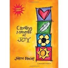 Creating Moments of Joy (NEW COVER) 4th (fourth) edition Text Only