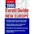 EURAIL 96 GD TRAIN TRAVEL EUROPE PA (Eurail and Train Travel Guide to Europe) by Europe Travel Books