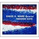 Freedom Suite by  David S Ware 