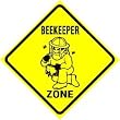 BEE KEEPER ZONE animal honey street sign