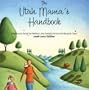 The Utah Mama's Handbook
