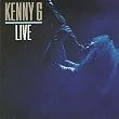 Kenny G Live Kenny G Live