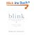 Blink. The Power of Thinking Without Thinking