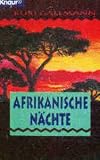 : Afrikanische N&auml;chte.