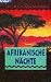 Collectible : Afrikanische N&auml;chte.