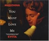 You Must Love Me - Madonna