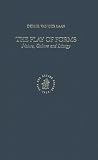 The Play of Forms: Nature, Culture and Liturgy